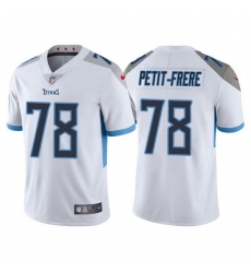 Men Tennessee Titans 78 Nicholas Petit Frere White Vapor Untouchable Stitched jersey Men Tennessee Titans 78 Nicholas Petit Frere White Vapor Untouchable Stitched jersey