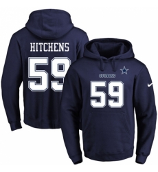 NFL Mens Nike Dallas Cowboys 59 Anthony Hitchens Navy Blue Name Number Pullover Hoodie NFL Mens Nike Dallas Cowboys 59 Anthony Hitchens Navy Blue Name Number Pullover Hoodie