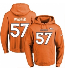 NFL Mens Nike Denver Broncos 57 Demarcus Walker Orange Name Number Pullover Hoodie NFL Mens Nike Denver Broncos 57 Demarcus Walker Orange Name Number Pullover Hoodie