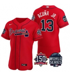 Men Atlanta Braves 13 Ronald Acuna Jr 2021 Red World Series With 150th Anniversary Patch Stitched Baseball Jersey Men Atlanta Braves 13 Ronald Acuna Jr 2021 Red World Series With 150th Anniversary Patch Stitched Baseball Jersey